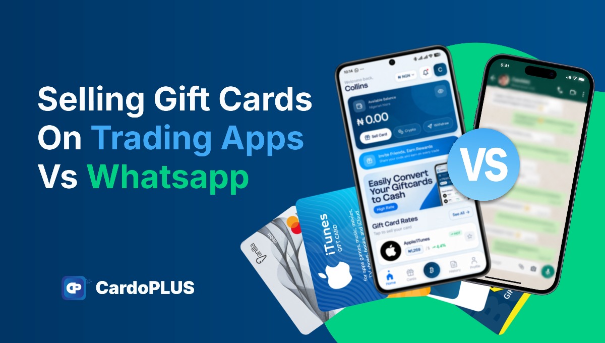 Selling Gift Cards on Cardoplus Apps vs. WhatsApp: Which Is Actually Safer?